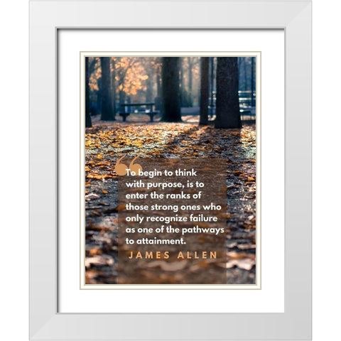 James Allen Quote: Recognize Failure White Modern Wood Framed Art Print with Double Matting by ArtsyQuotes