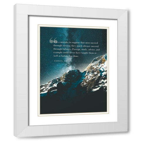 Samuel Smiles Quote: Succeed Through Success White Modern Wood Framed Art Print with Double Matting by ArtsyQuotes