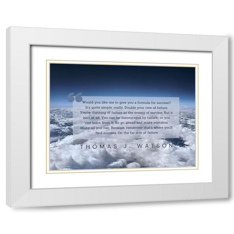 Thomas J. Watson Quote: Formula for Success White Modern Wood Framed Art Print with Double Matting by ArtsyQuotes