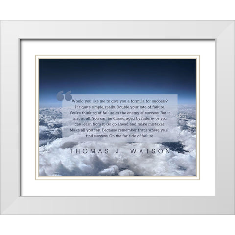 Thomas J. Watson Quote: Formula for Success White Modern Wood Framed Art Print with Double Matting by ArtsyQuotes