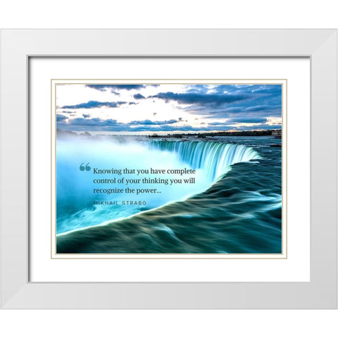 Mikhail Strabo Quote: Complete Control White Modern Wood Framed Art Print with Double Matting by ArtsyQuotes