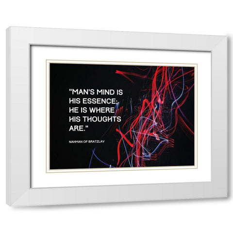 Nahman of Bratzlav Quote: Essence White Modern Wood Framed Art Print with Double Matting by ArtsyQuotes