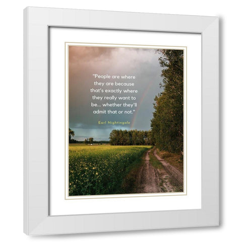 Earl Nightingale Quote: People White Modern Wood Framed Art Print with Double Matting by ArtsyQuotes