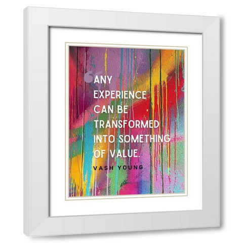 Vash Young Quote: Any Experience White Modern Wood Framed Art Print with Double Matting by ArtsyQuotes