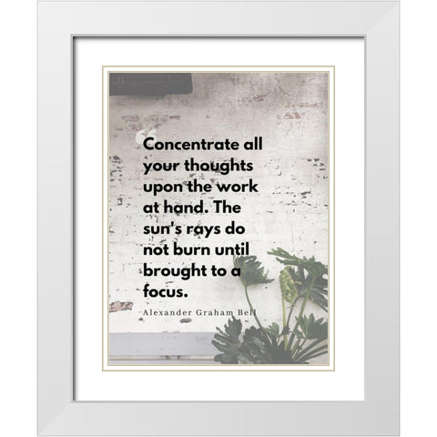 Alexander Graham Bell Quote: Focus White Modern Wood Framed Art Print with Double Matting by ArtsyQuotes