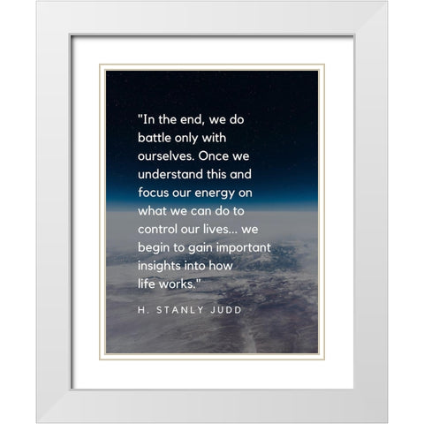 H. Stanley Judd Quote: Focus and Energy White Modern Wood Framed Art Print with Double Matting by ArtsyQuotes