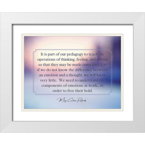 Mary Caroline Richards Quote: Operations of Thinking White Modern Wood Framed Art Print with Double Matting by ArtsyQuotes