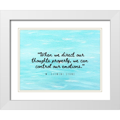 W. Clement Stone Quote: Emotions White Modern Wood Framed Art Print with Double Matting by ArtsyQuotes