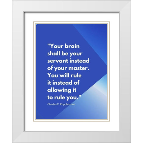 Charles E. Popplestone Quote: Servant White Modern Wood Framed Art Print with Double Matting by ArtsyQuotes