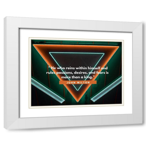 John Milton Quote: Passions, Desires, and Fears White Modern Wood Framed Art Print with Double Matting by ArtsyQuotes