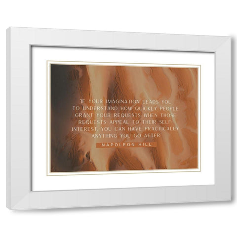 Napoleon Hill Quote: Your Imagination White Modern Wood Framed Art Print with Double Matting by ArtsyQuotes