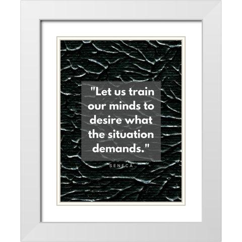 Seneca Quote: Our Minds White Modern Wood Framed Art Print with Double Matting by ArtsyQuotes