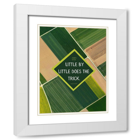 Aesop Quote: Little by Little White Modern Wood Framed Art Print with Double Matting by ArtsyQuotes