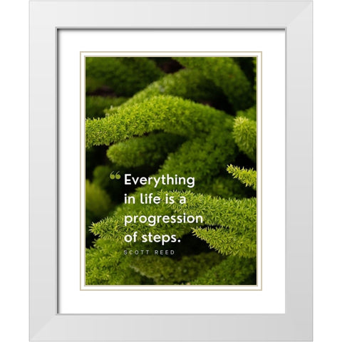 Scott Reed Quote: Progression of Steps White Modern Wood Framed Art Print with Double Matting by ArtsyQuotes