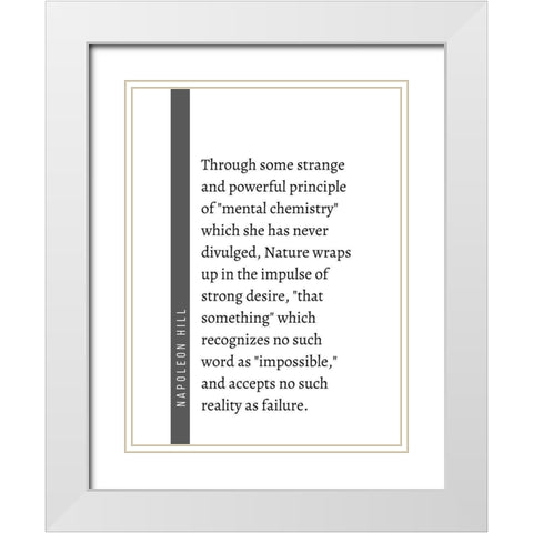 Napoleon Hill Quote: Mental Chemistry White Modern Wood Framed Art Print with Double Matting by ArtsyQuotes