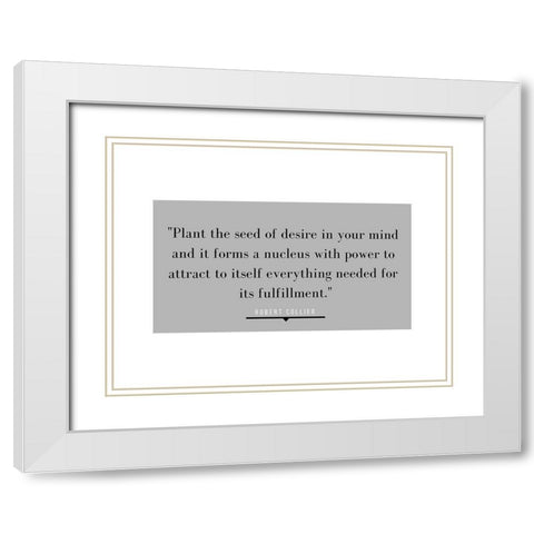 Robert Collier Quote: Desire in Your Mind White Modern Wood Framed Art Print with Double Matting by ArtsyQuotes