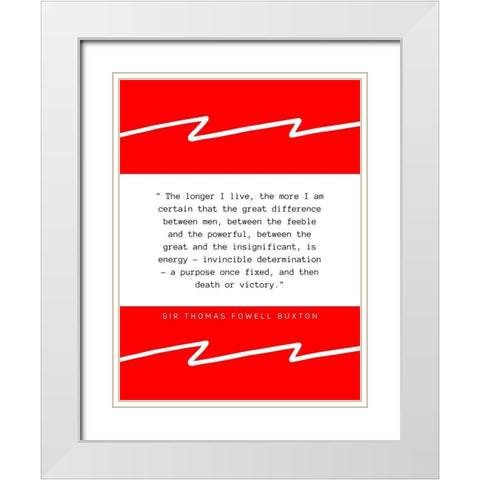 Sir Thomas Fowell Buxton Quote: Between Men White Modern Wood Framed Art Print with Double Matting by ArtsyQuotes