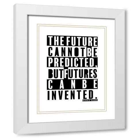 Dennis Gabor Quote: The Future White Modern Wood Framed Art Print with Double Matting by ArtsyQuotes