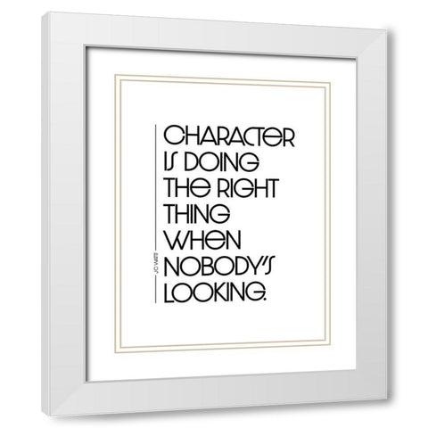 J.C. Watts Quote: Character White Modern Wood Framed Art Print with Double Matting by ArtsyQuotes