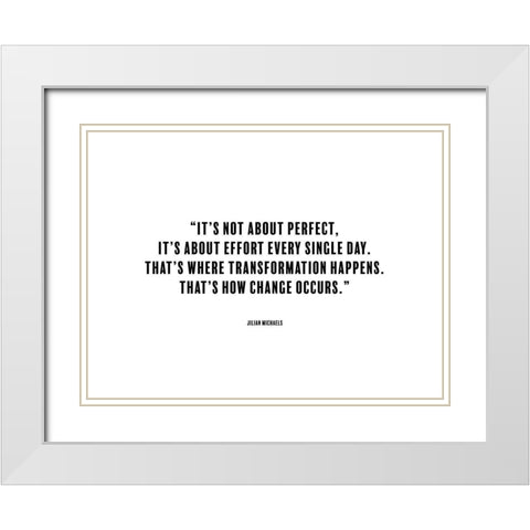 Jilian Michaels Quote: Change White Modern Wood Framed Art Print with Double Matting by ArtsyQuotes