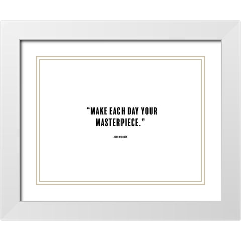 John Wooden Quote: Masterpiece White Modern Wood Framed Art Print with Double Matting by ArtsyQuotes