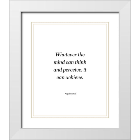 Napoleon Hill Quote: Think and Perceive White Modern Wood Framed Art Print with Double Matting by ArtsyQuotes