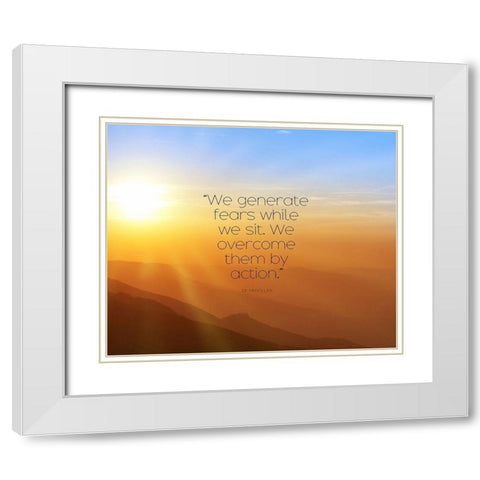 Dr. Henry Link Quote: We Generate Fears White Modern Wood Framed Art Print with Double Matting by ArtsyQuotes