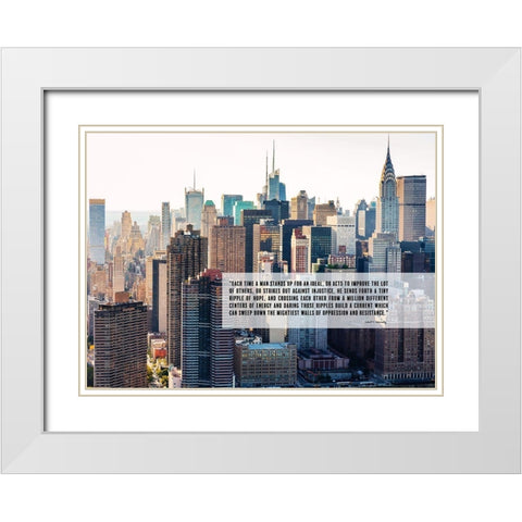 Robert F. Kennedy Quote: Stands Up For an Ideal White Modern Wood Framed Art Print with Double Matting by ArtsyQuotes