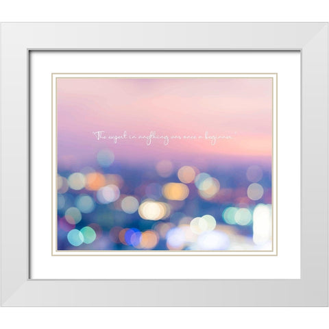 Artsy Quotes Quote: Beginner White Modern Wood Framed Art Print with Double Matting by ArtsyQuotes