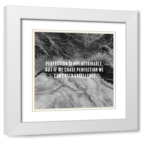 Vince Lombardi Quote: Catch Excellence White Modern Wood Framed Art Print with Double Matting by ArtsyQuotes