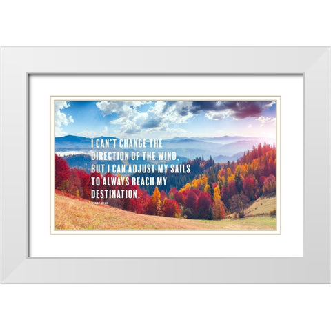 Jimmy Dean Quote: Adjust the Sails White Modern Wood Framed Art Print with Double Matting by ArtsyQuotes