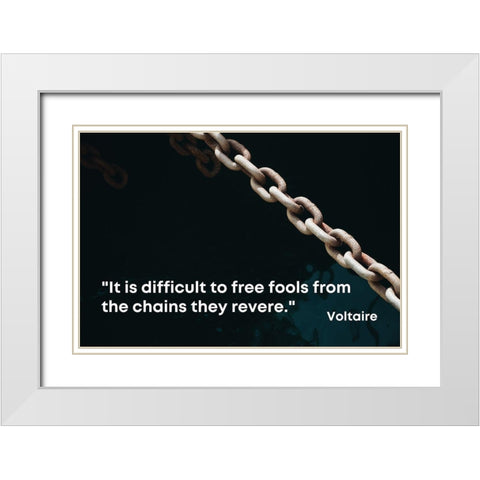 Voltaire Quote: Free Fools White Modern Wood Framed Art Print with Double Matting by ArtsyQuotes