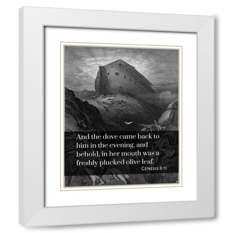 Bible Verse Quote Genesis 8:11, Gustave Dore - The Dove sent forth from the Ark White Modern Wood Framed Art Print with Double Matting by ArtsyQuotes