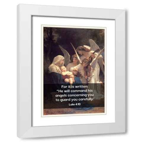 Bible Verse Quote Luke 4:10, William Adolphe Bouguereau - Song of the Angels White Modern Wood Framed Art Print with Double Matting by ArtsyQuotes