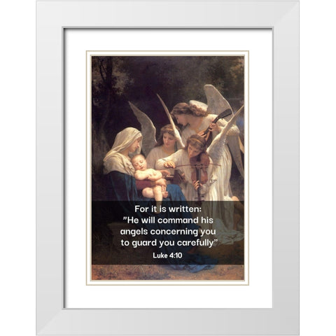 Bible Verse Quote Luke 4:10, William Adolphe Bouguereau - Song of the Angels White Modern Wood Framed Art Print with Double Matting by ArtsyQuotes