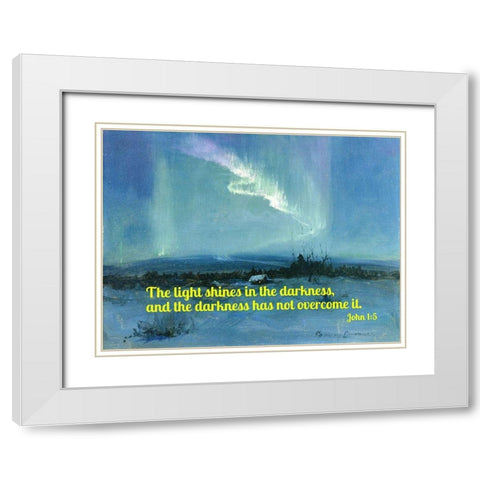 Bible Verse Quote John 1:5, Sydney Laurence - Northern Lights White Modern Wood Framed Art Print with Double Matting by ArtsyQuotes