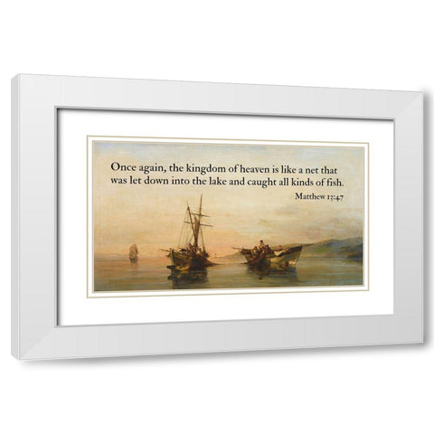 Bible Verse Quote Matthew 13:47, Konstantinos Volanakis - On Calm Waters White Modern Wood Framed Art Print with Double Matting by ArtsyQuotes