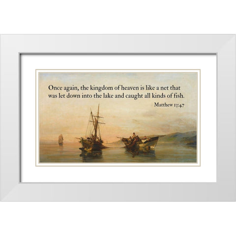 Bible Verse Quote Matthew 13:47, Konstantinos Volanakis - On Calm Waters White Modern Wood Framed Art Print with Double Matting by ArtsyQuotes