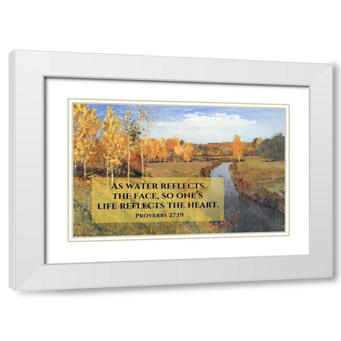 Bible Verse Quote Proverbs 27:19, Issac Levitan - Autumn Landscape I White Modern Wood Framed Art Print with Double Matting by ArtsyQuotes