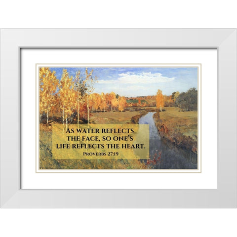 Bible Verse Quote Proverbs 27:19, Issac Levitan - Autumn Landscape I White Modern Wood Framed Art Print with Double Matting by ArtsyQuotes