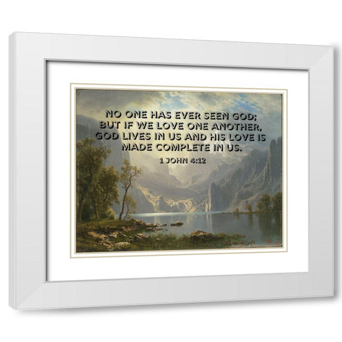 Bible Verse Quote 1 John 4:12, Albert Bierstadt - Lake Tahoe White Modern Wood Framed Art Print with Double Matting by ArtsyQuotes