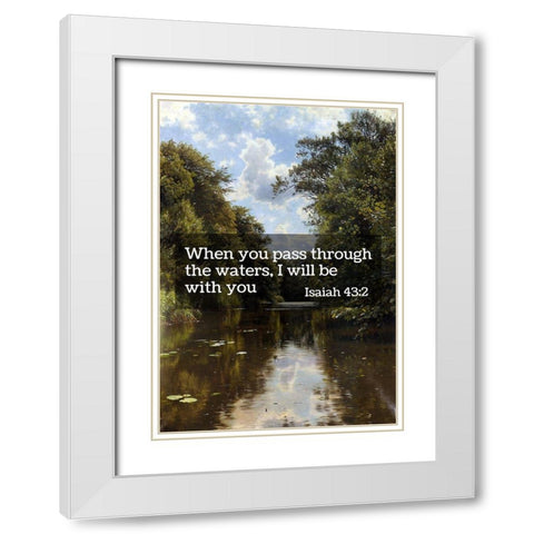 Bible Verse Quote Isaiah 43:2, Peder Mork Monsted - A Summers Day White Modern Wood Framed Art Print with Double Matting by ArtsyQuotes