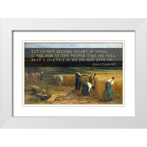 Bible Verse Quote Galatians 6:9, Leon Augustin LHermitte - The Harvest White Modern Wood Framed Art Print with Double Matting by ArtsyQuotes