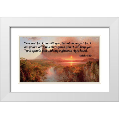 Bible Verse Quote Isaiah 41:10, Frederic Edwin Church - Cotopaxi Church White Modern Wood Framed Art Print with Double Matting by ArtsyQuotes