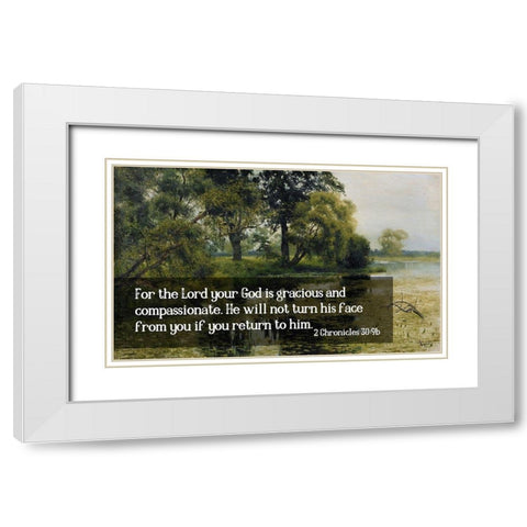 Bible Verse Quote 2 Chronicles 30:9b, Issac Levitan - Overgrown Pond l White Modern Wood Framed Art Print with Double Matting by ArtsyQuotes