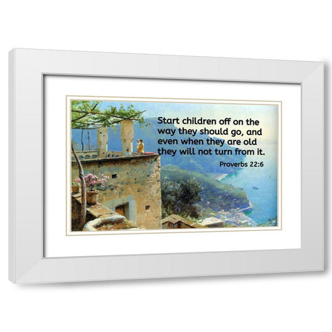 Bible Verse Quote Proverbs 22:6, Peder Mork Monsted - The Ravello Coastline White Modern Wood Framed Art Print with Double Matting by ArtsyQuotes