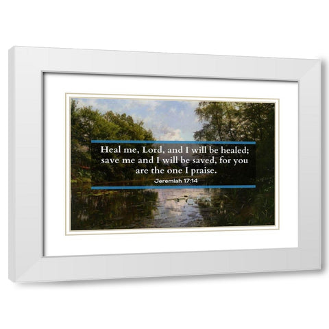 Bible Verse Quote Jeremiah 17:14, Peder Mork Monsted - Hellebaek White Modern Wood Framed Art Print with Double Matting by ArtsyQuotes