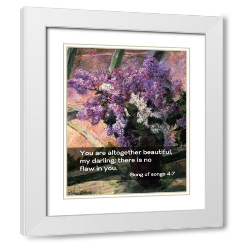 Bible Verse Quote Song of Songs 4:7, Mary Cassatt - Lilacs in a Window White Modern Wood Framed Art Print with Double Matting by ArtsyQuotes