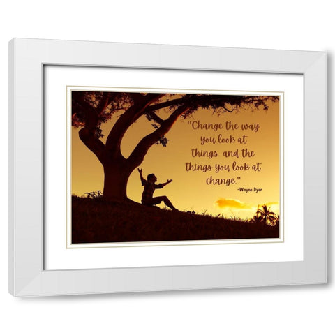 Wayne Dyer Quote: Change White Modern Wood Framed Art Print with Double Matting by ArtsyQuotes