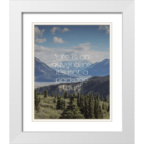 Eckhart Tolle Quote: Life is an Adventure White Modern Wood Framed Art Print with Double Matting by ArtsyQuotes